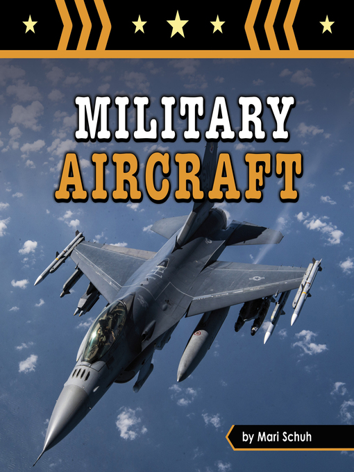 Title details for Military Aircraft by Mari Schuh - Available